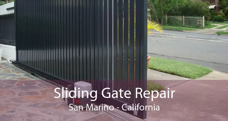 Sliding Gate Repair San Marino - California