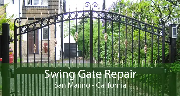 Swing Gate Repair San Marino - California